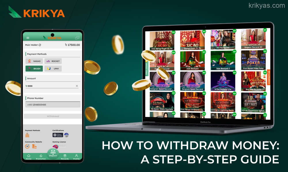 To withdraw winnings from Krikya Bangladesh, players need to complete a number of steps